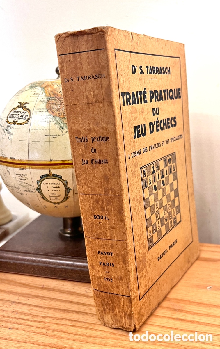 Libros antiguos: SIEGBERT TARRASCH TRAIT&Eacute; PRATIQUE DU JEU D&Eacute;CHECS 1&ordf; Ed. - Foto 3