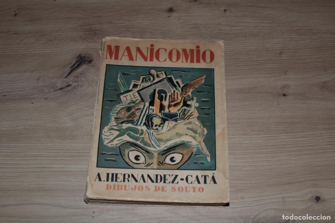 Libros antiguos: Manicomio A. Hern&aacute;ndez-Cat&aacute; - Foto 1