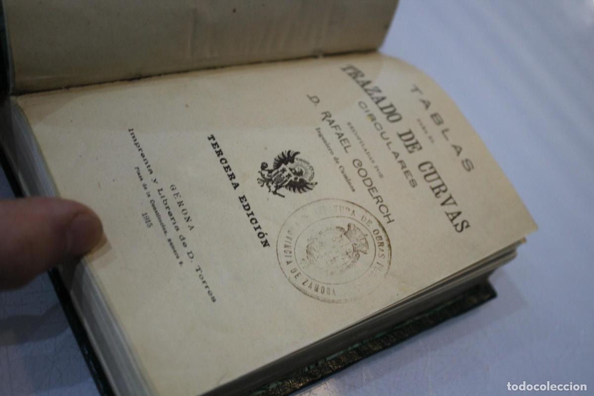 Libros antiguos: Tablas para el trazado de curvas circulares. - Coderch, Rafael. - Foto 3