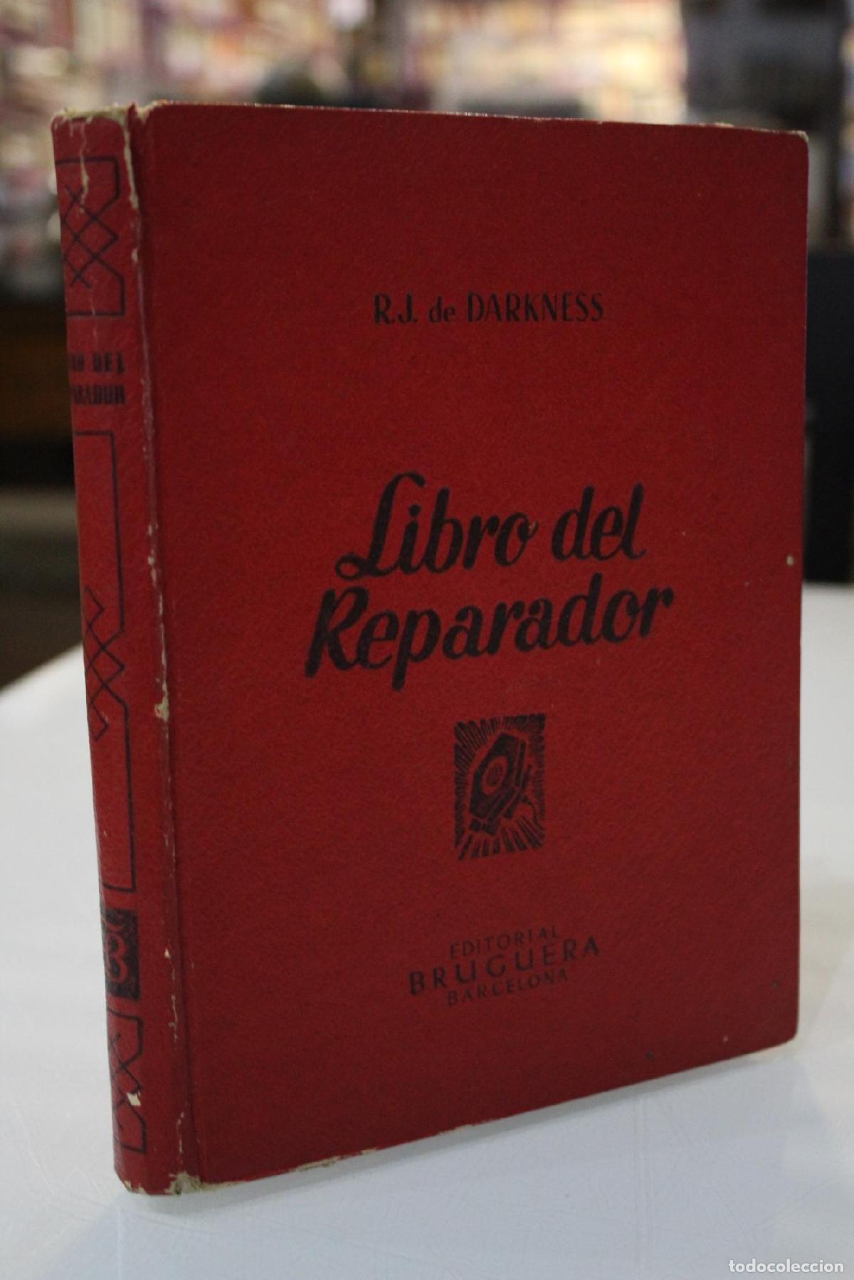 Antiquarische B&uuml;cher: Libro del Reparador - Darkness, R.j. De