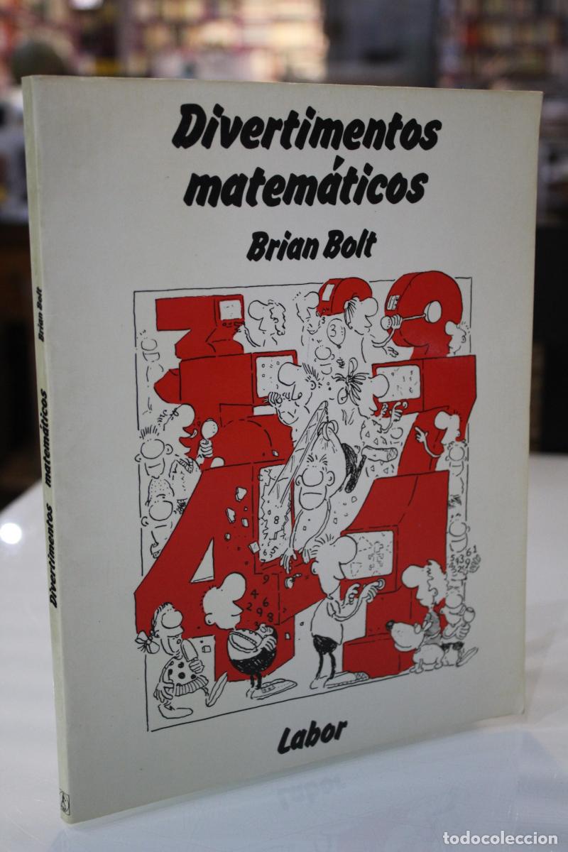 Libros antiguos: Divertimentos matem&aacute;ticos - Bolt, Brian - Foto 1
