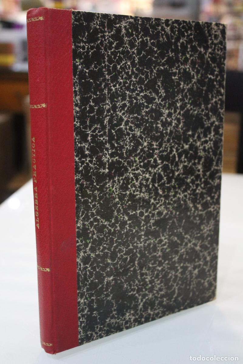 Libros antiguos: &Aacute;lgebra pr&aacute;ctica. - Mataix Aracil, Carlos. - Foto 1