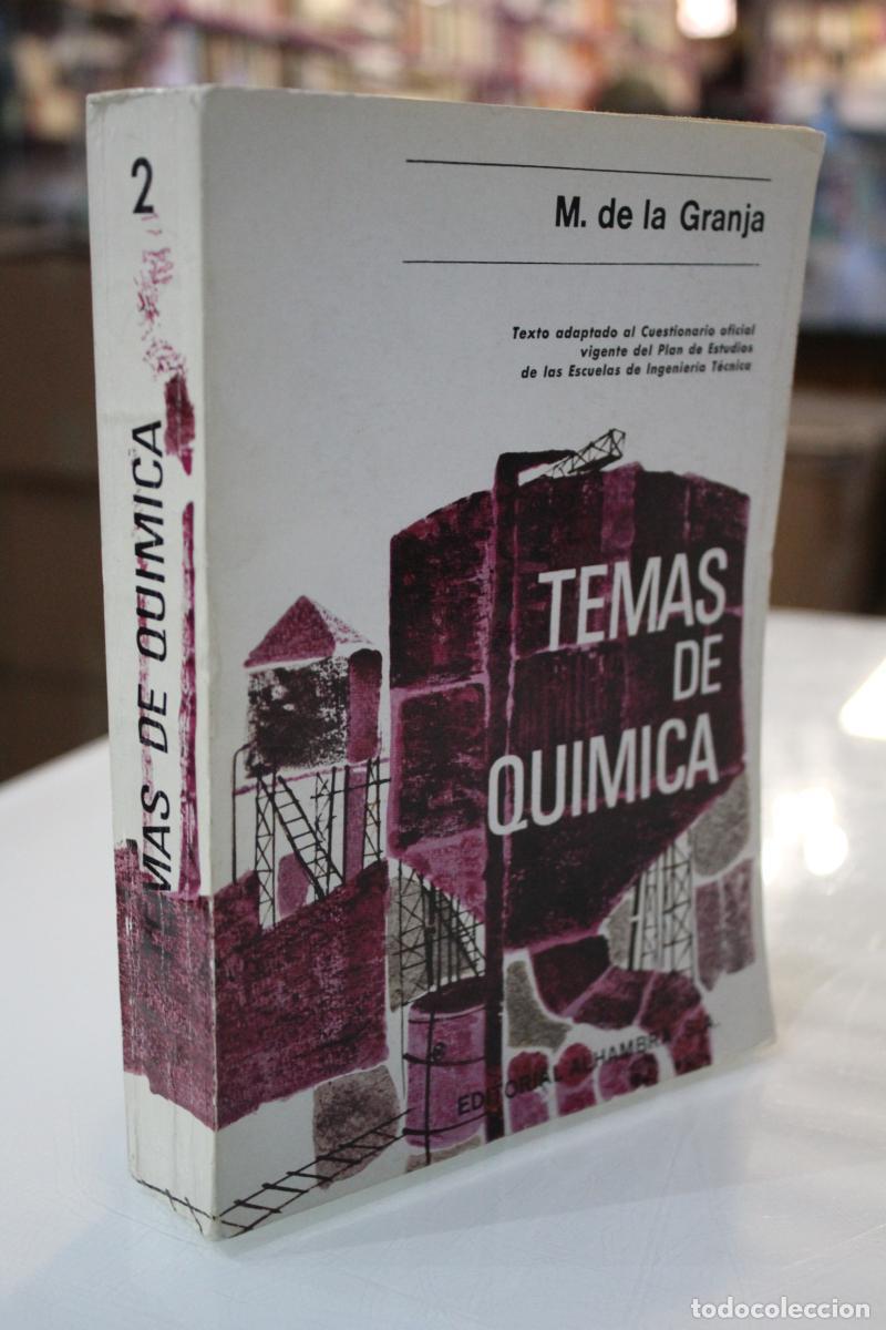 Libros antiguos: Temas de Qu&iacute;mica. 2. - Granja Alonso, Manuel de la. - Foto 1