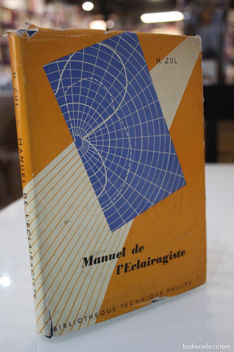 Libros antiguos: Manuel de leclairagiste. - Zijl, H. - Foto 1