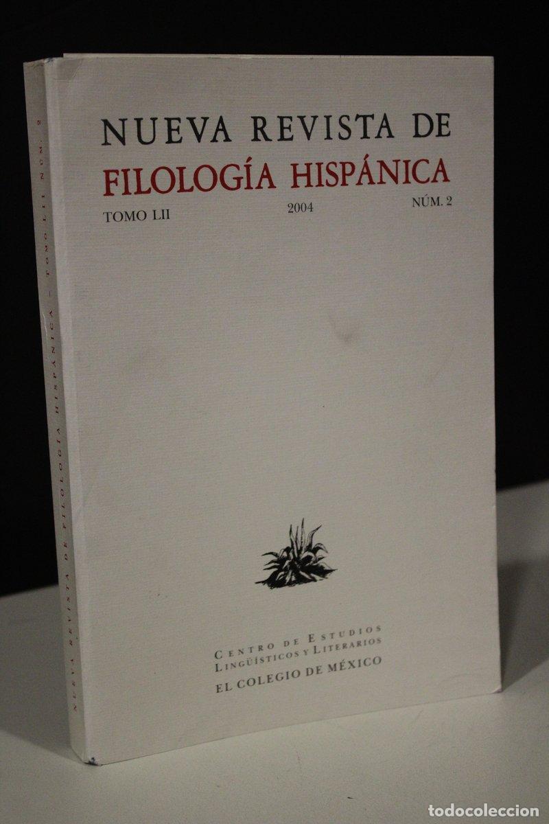 Libros antiguos: Nueva Revista de Filolog&iacute;a Hisp&aacute;nica. Tomo LII, 2004, n&uacute;m 2. - Vv.aa.