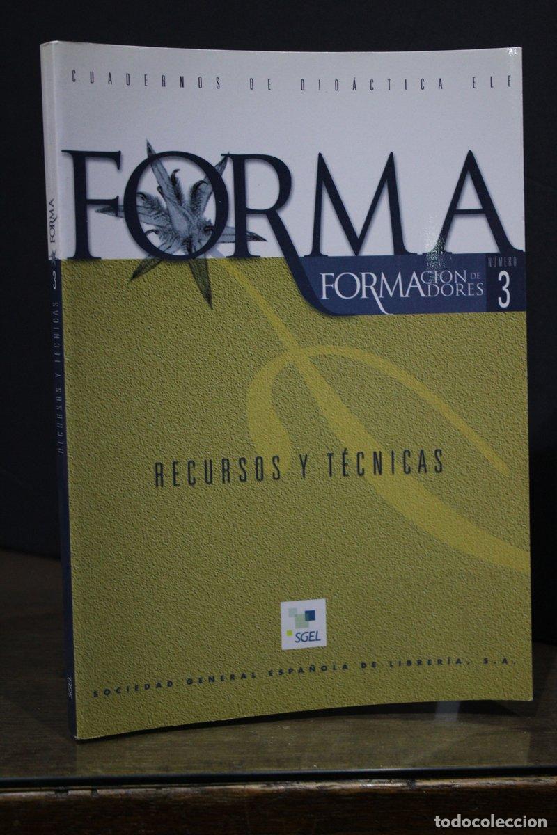 Old books: Forma. Formaci&oacute;n de Formadores. N&uacute;mero 3. Recursos y t&eacute;cnicas. - Vv.aa.