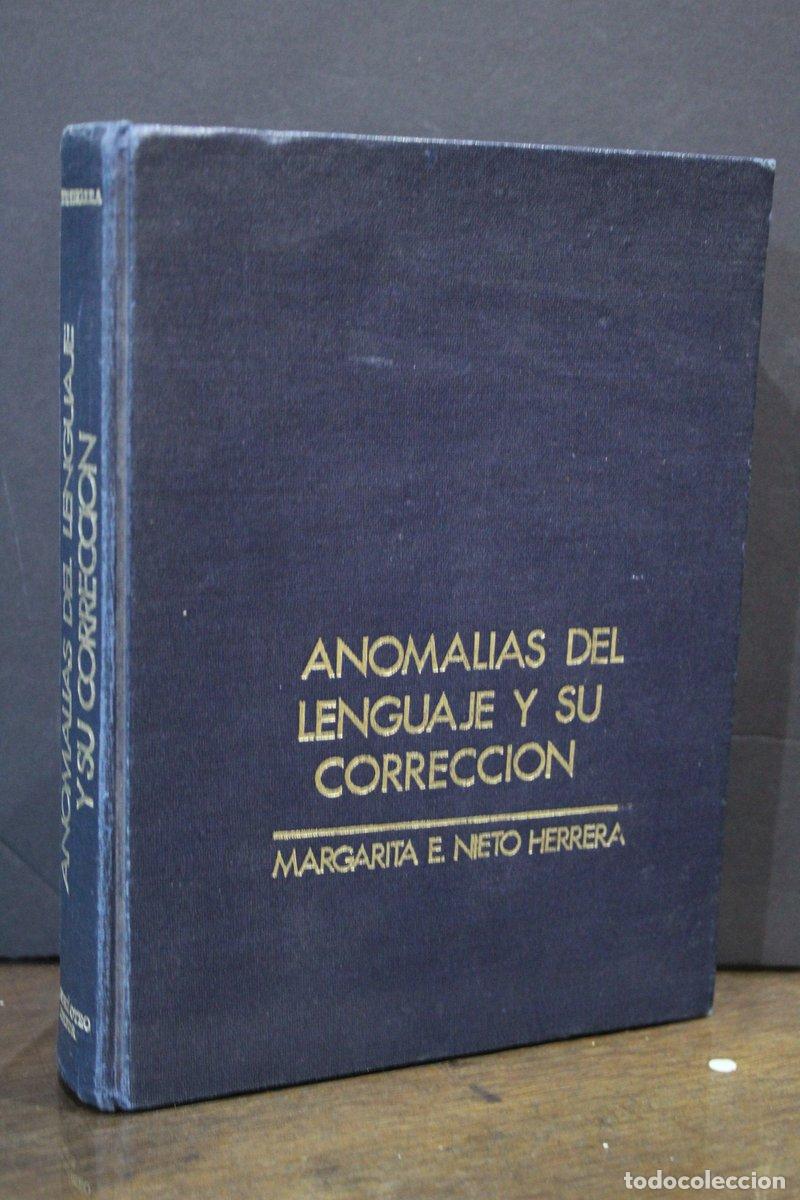 Old books: Anomal&iacute;as del lenguaje y su correcci&oacute;n - Nieto Herrera, Margarita E.