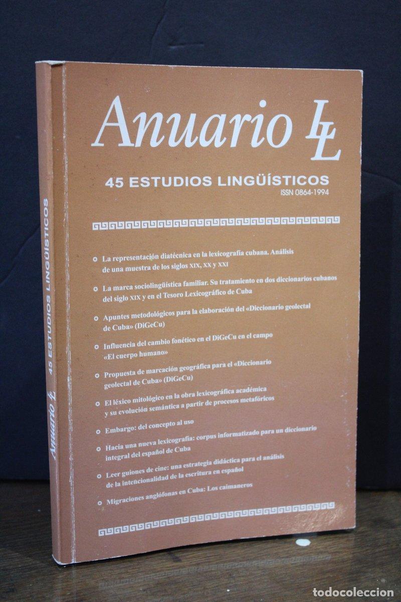 Old books: Anuario LL. 45 Estudios Ling&uuml;&iacute;sticos. N&uacute;mero 45-2014-2015. Estudios Ling&uuml;&iacute;sticos 29. -