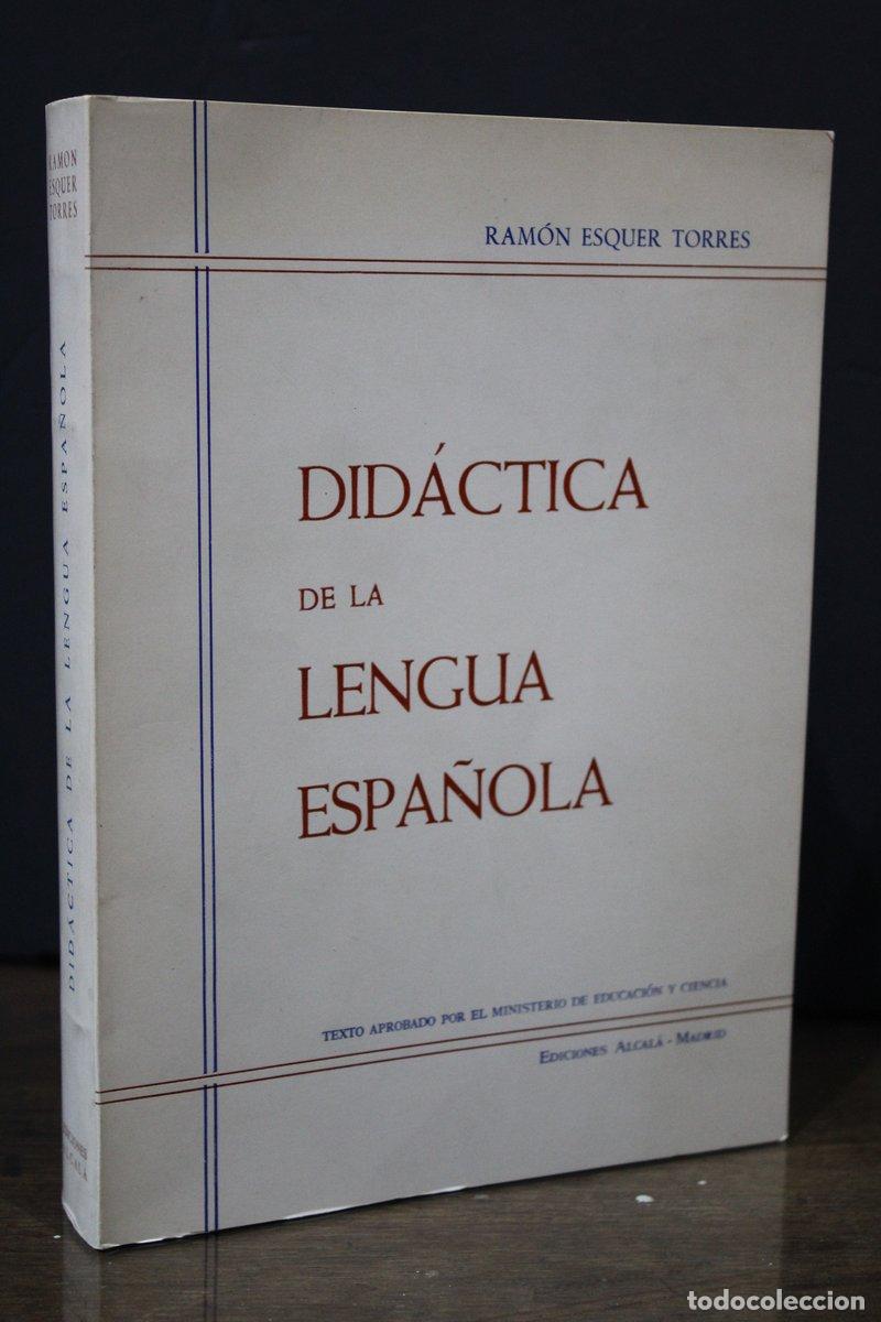Libros antiguos: Did&aacute;ctica de la lengua espa&ntilde;ola - Esquer Torres, Ram&oacute;n. - Foto 1