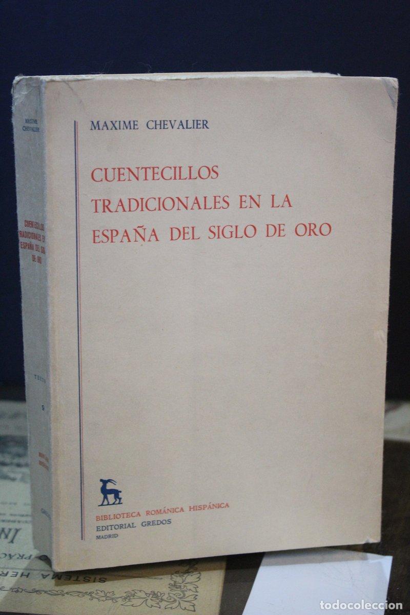 Livres anciens: Cuentecillos tradicionales en la Espa&ntilde;a del Siglo de Oro - Chevalier, Maxime.