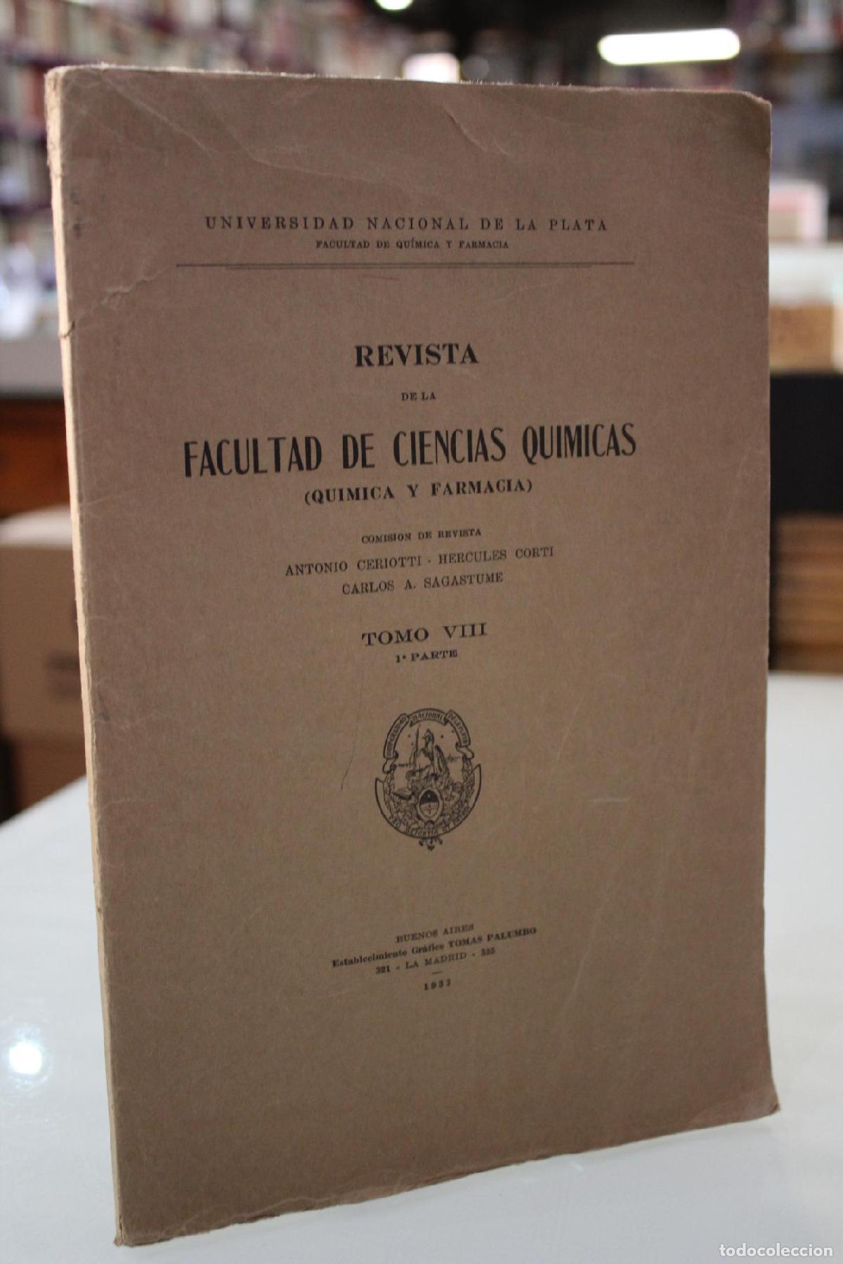 Antiquarische B&uuml;cher: Revista de la Facultad de Ciencias Qu&iacute;micas (Qu&iacute;mica y Farmacia) Tomo VIII, Primera Parte - Ceriotti