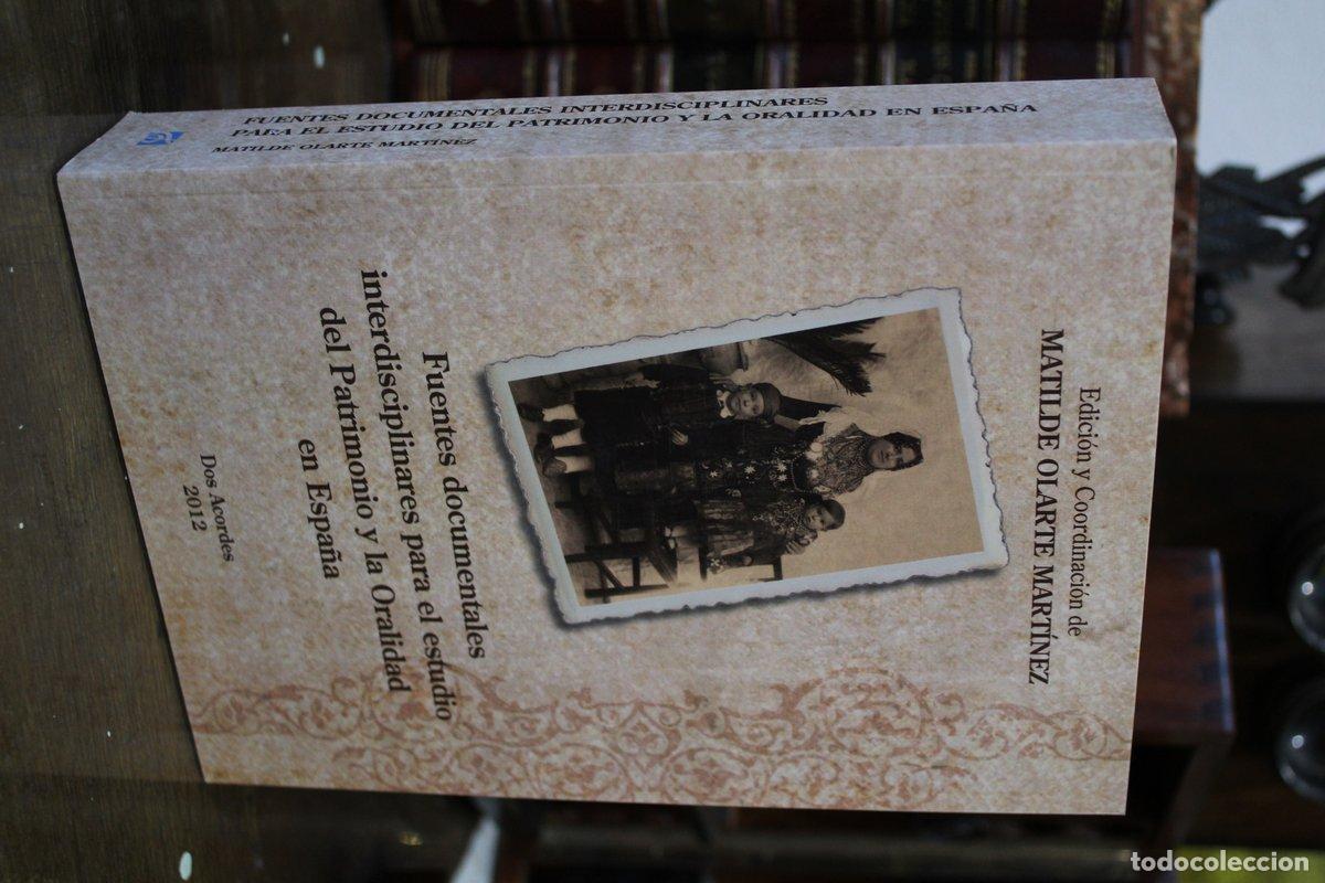 Libri antichi: Fuentes documentales interdisciplinares para el estudio del Patrimonio y la Oralidad en Espa&ntilde;a.- Ola