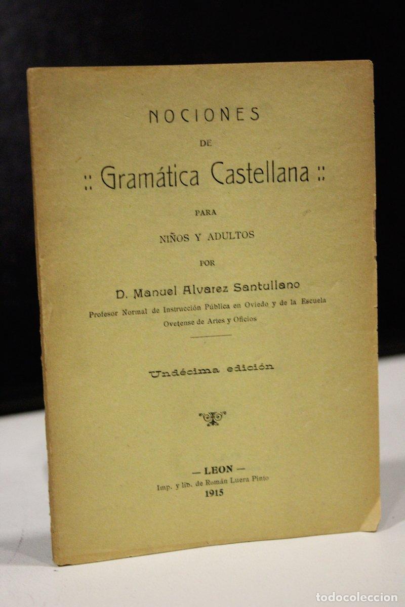 Livres anciens: Nociones de Gram&aacute;tica Castellana para ni&ntilde;os y adultos - &aacute;lvarez Santullano, Manuel,