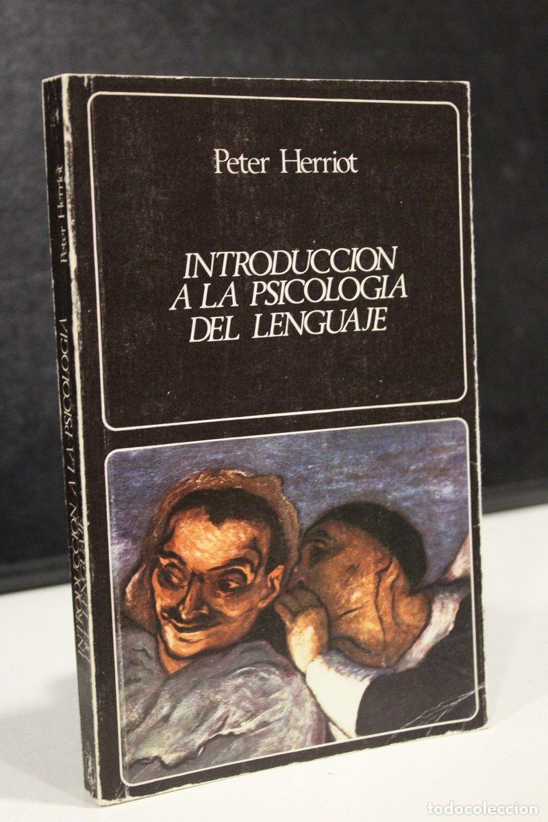 Old books: Introducci&oacute;n a la psicolog&iacute;a del lenguaje - Herriot, Peter.