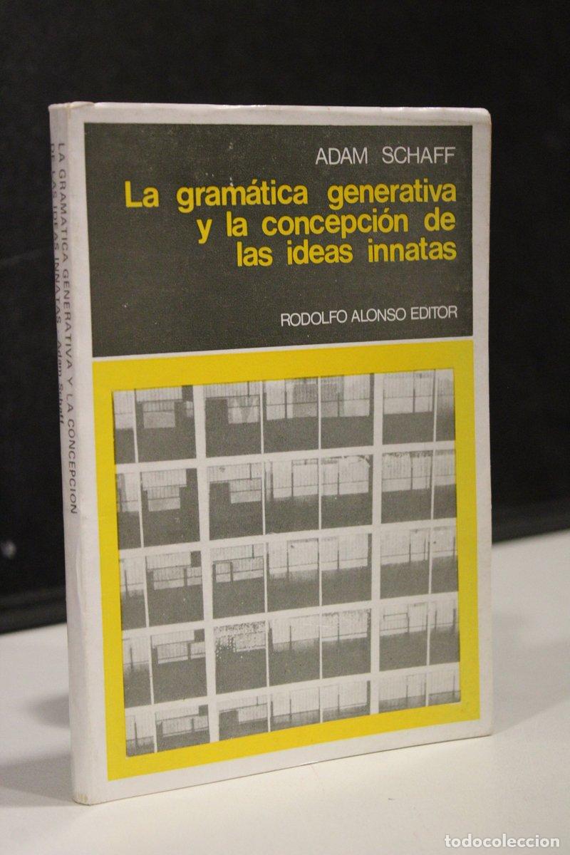 Old books: La gram&aacute;tica generativa y la concepci&oacute;n de las ideas innatas - Schaff, Adam.