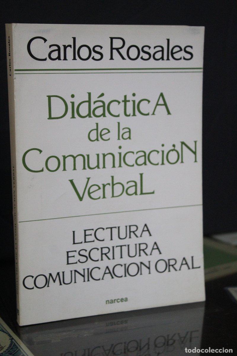 Libros antiguos: Did&aacute;ctica de la comunicaci&oacute;n verbal - Rosales, Carlos. - Foto 1