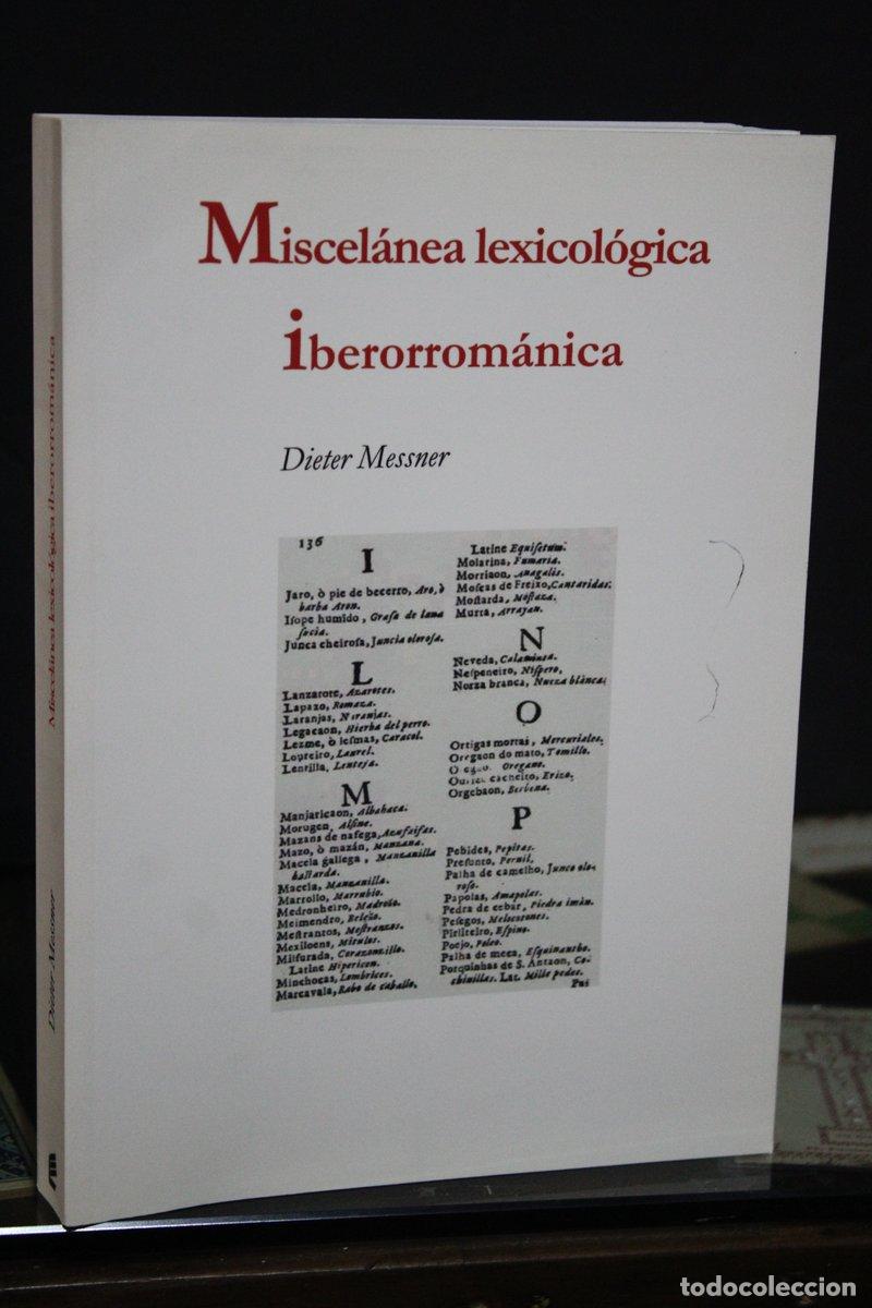 Old books: Miscel&aacute;nea lexicol&oacute;gica iberorrom&aacute;nica - Messner, Dieter.
