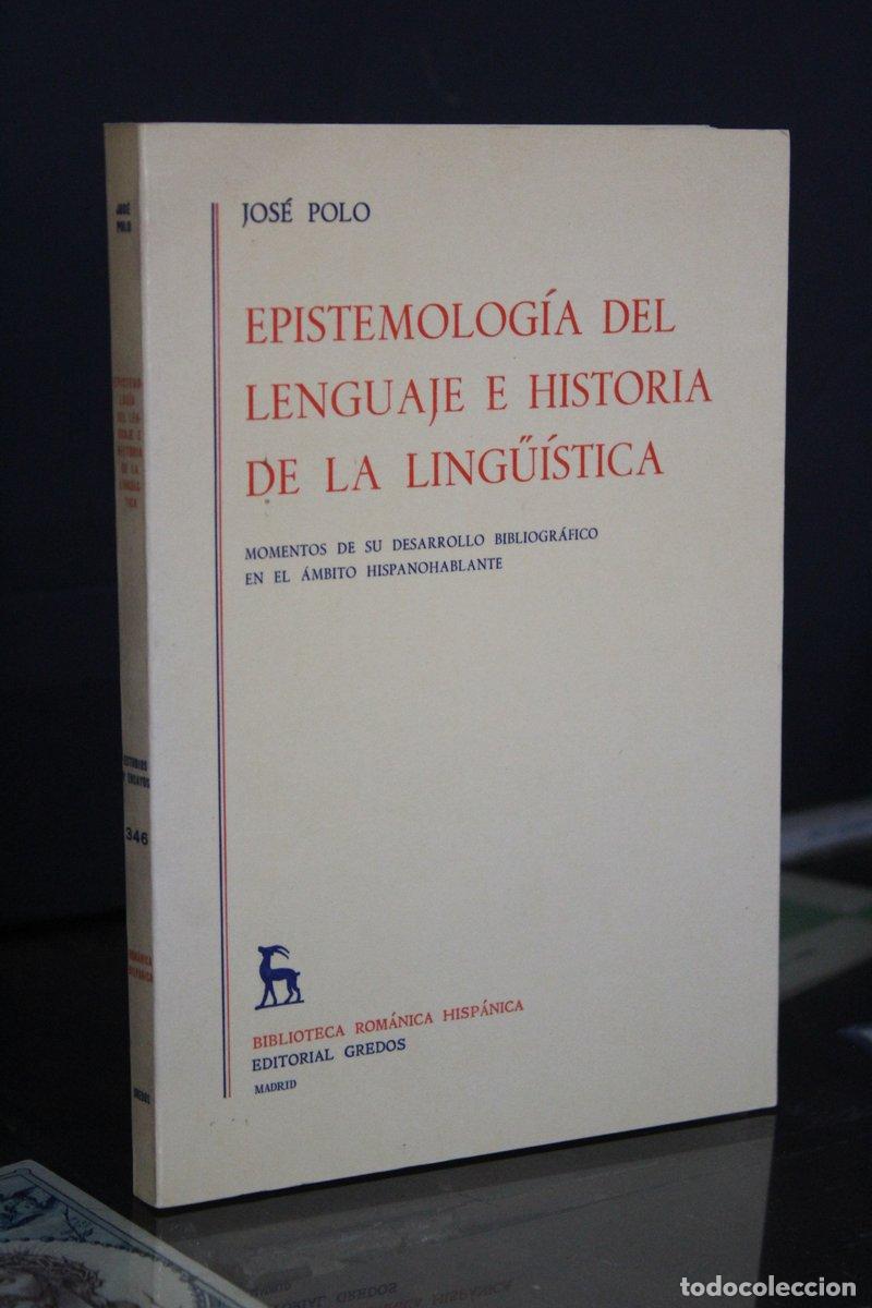 Libros antiguos: Epistemolog&iacute;a del lenguaje e historia de la ling&uuml;&iacute;stica. Momentos de su desarrollo bibliogr&aacute;fico en