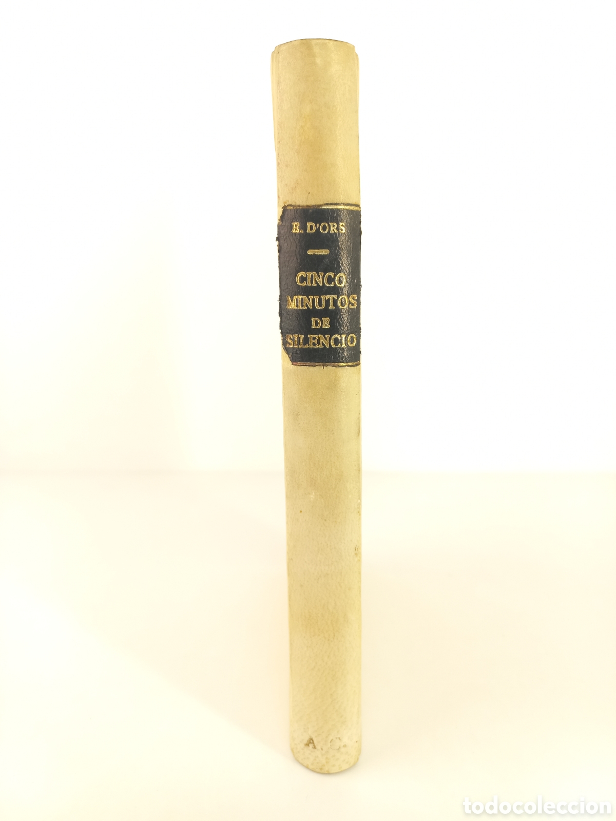Libros antiguos: Cinco minutos de silencio. Eugenio Dors. Editorial Sempere, 1925. - Foto 2