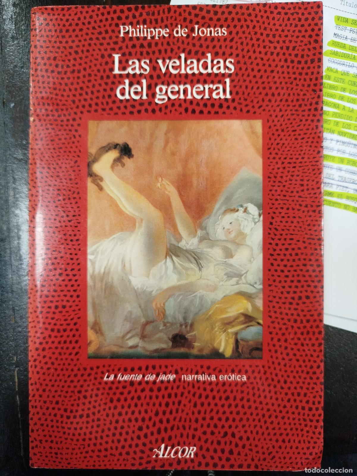 Libros antiguos: LAS VELADAS DEL GENERAL - PHILIPPE DE JONAS - Foto 1