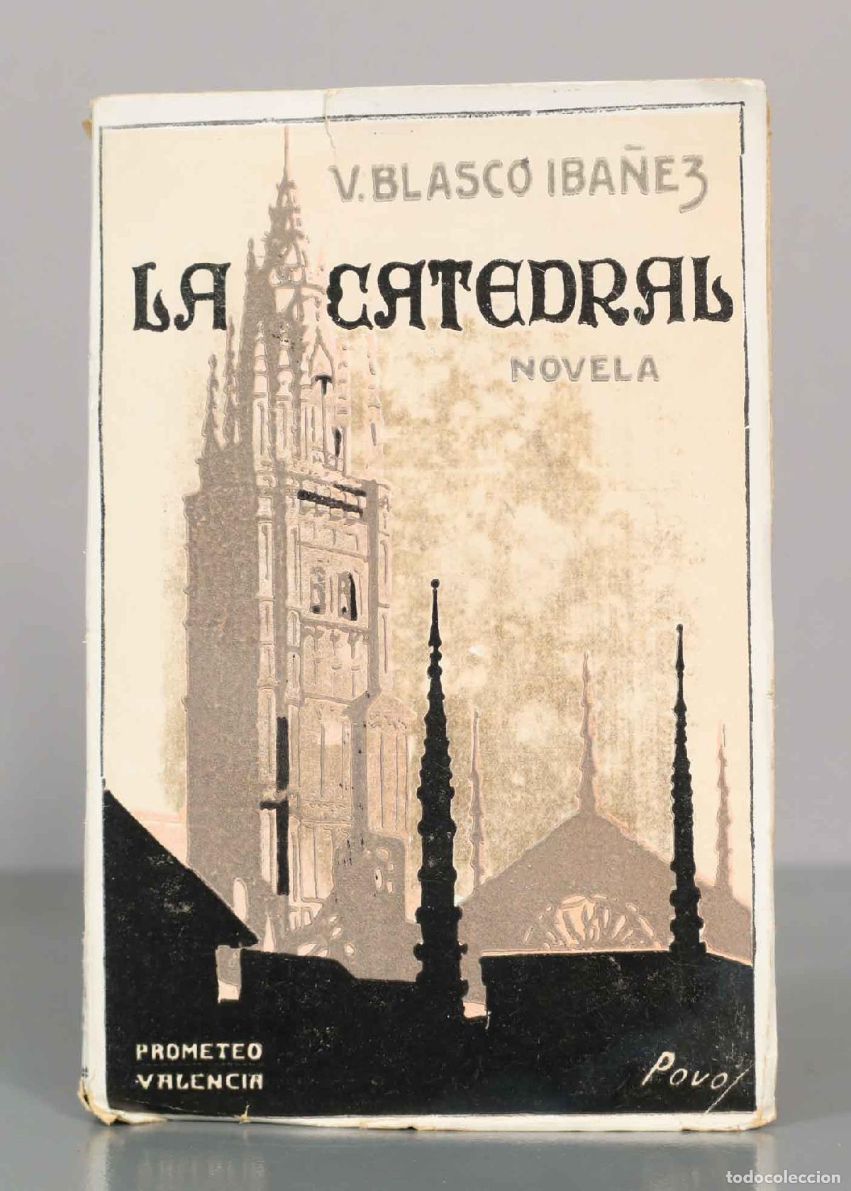 Libros antiguos: V. BLASCO IBA&Ntilde;EZ. LA CATEDRAL. - Foto 1