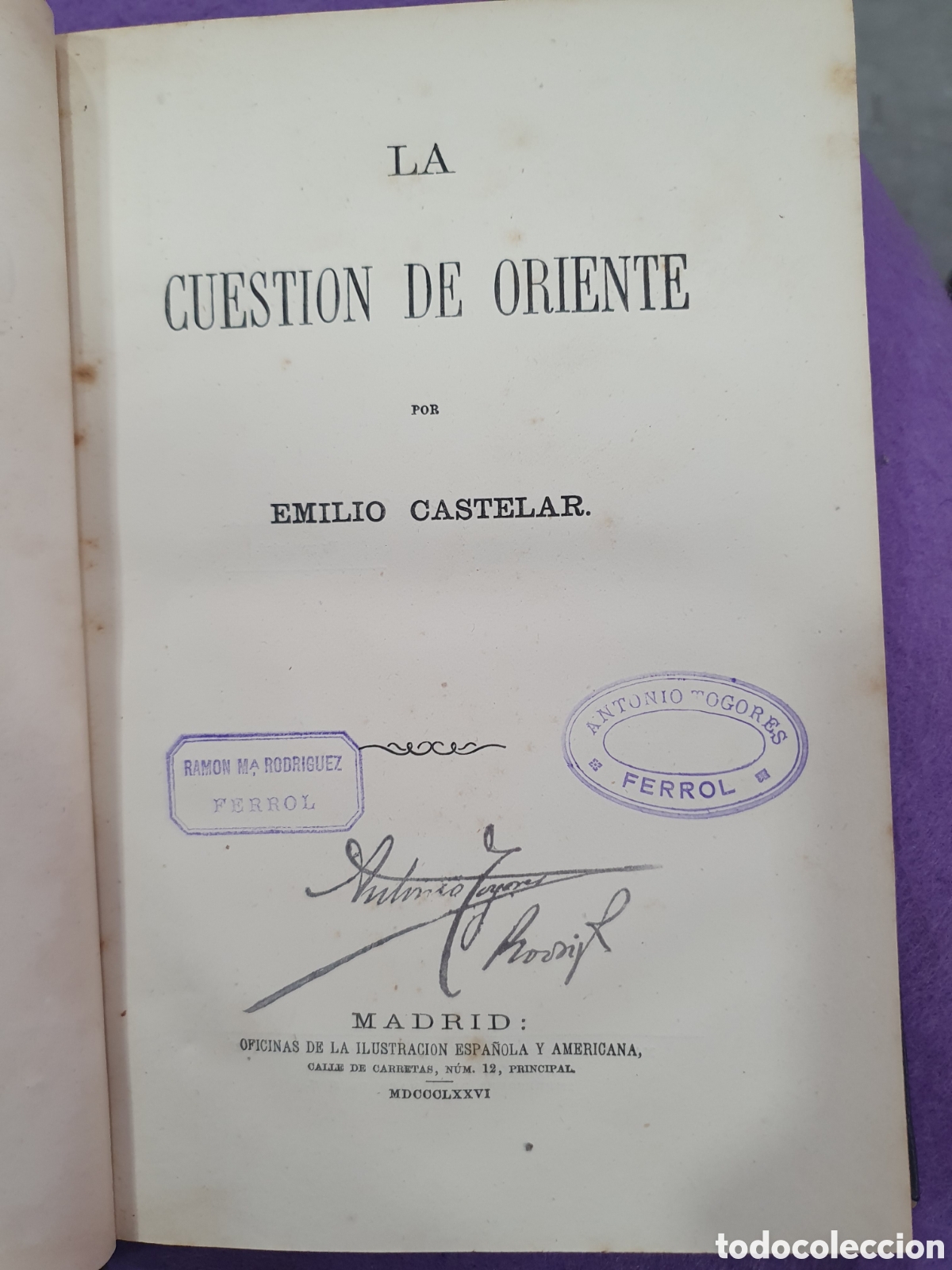 Libros antiguos: Emilio Castelar. La cuesti&oacute;n de Oriente. (L98) - Foto 1