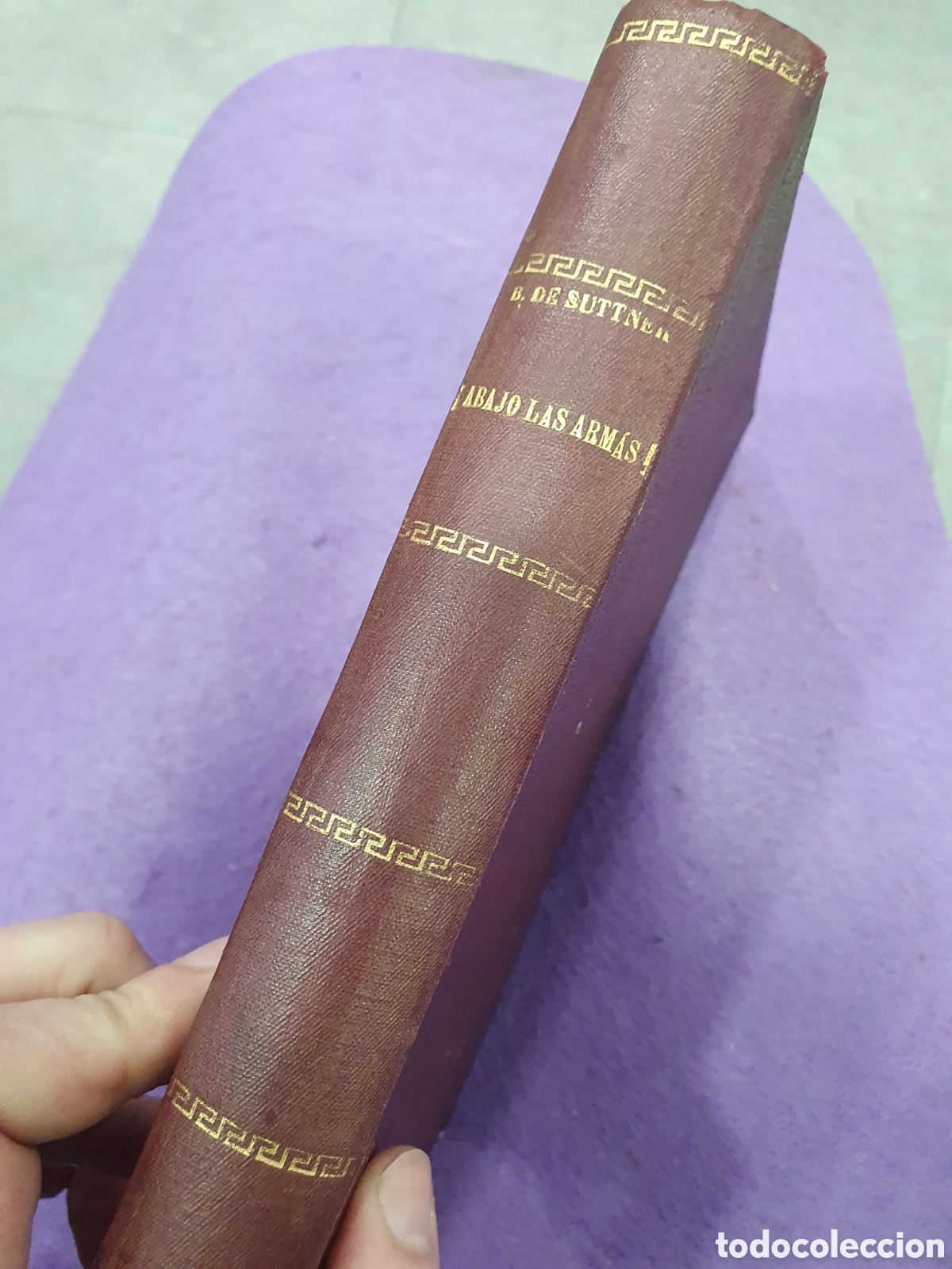 Libros antiguos: Abajo las armas. Sopena. (L98) - Foto 2
