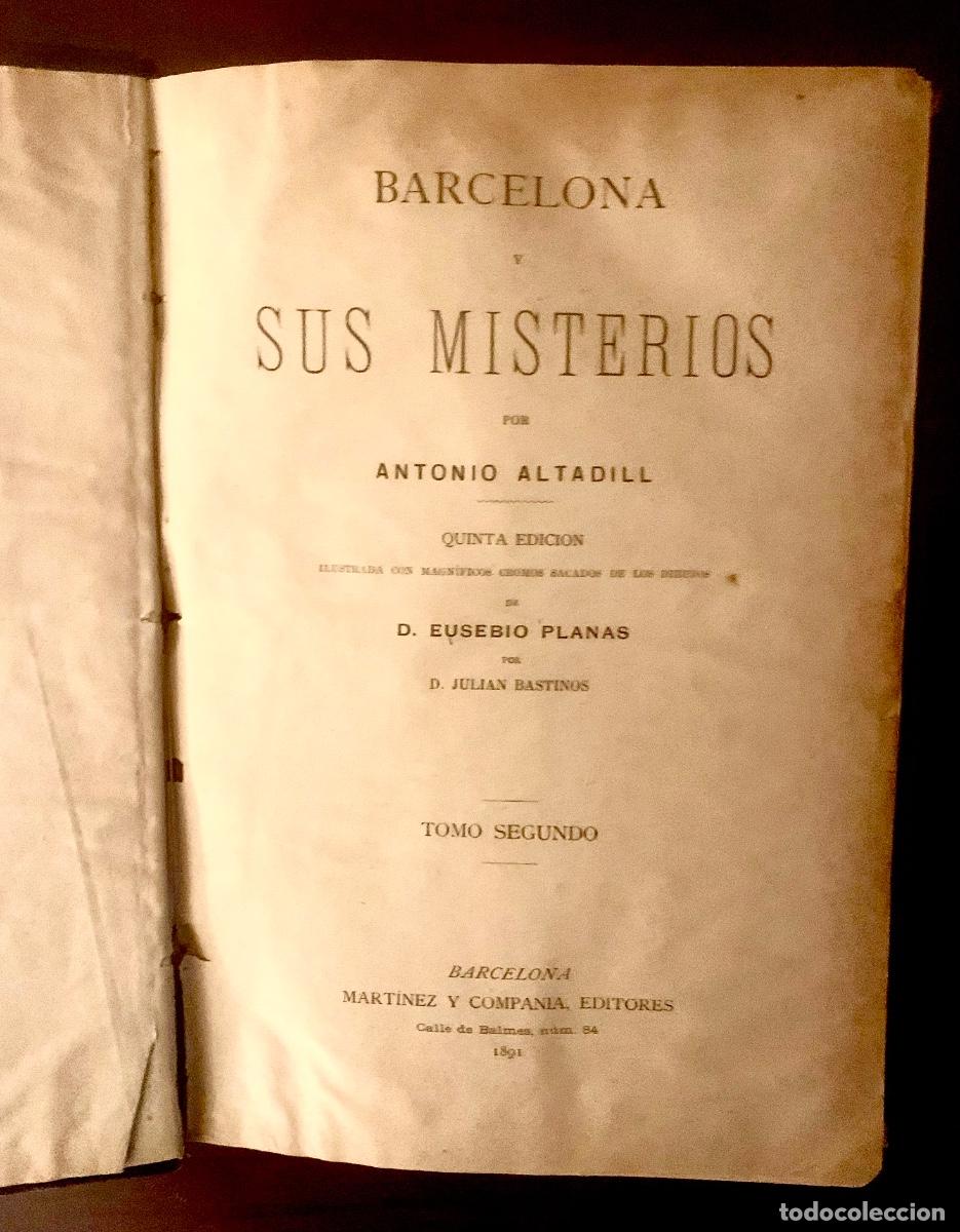 Libros antiguos: &ldquo;Barcelona y sus misterios&rdquo; Tomos I y II - Foto 10