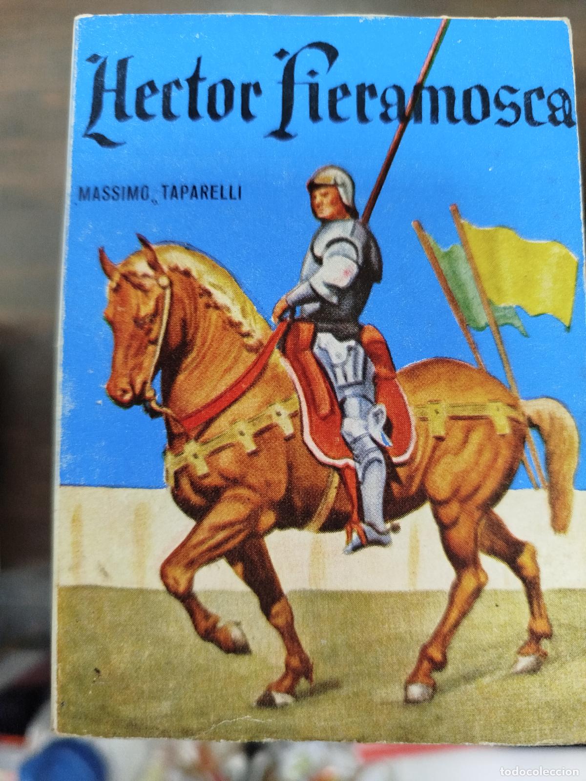 Libros antiguos: H&Eacute;CTOR FIERAMOSCA - MASSIMO TAPARELLI (Pulga) - Foto 1