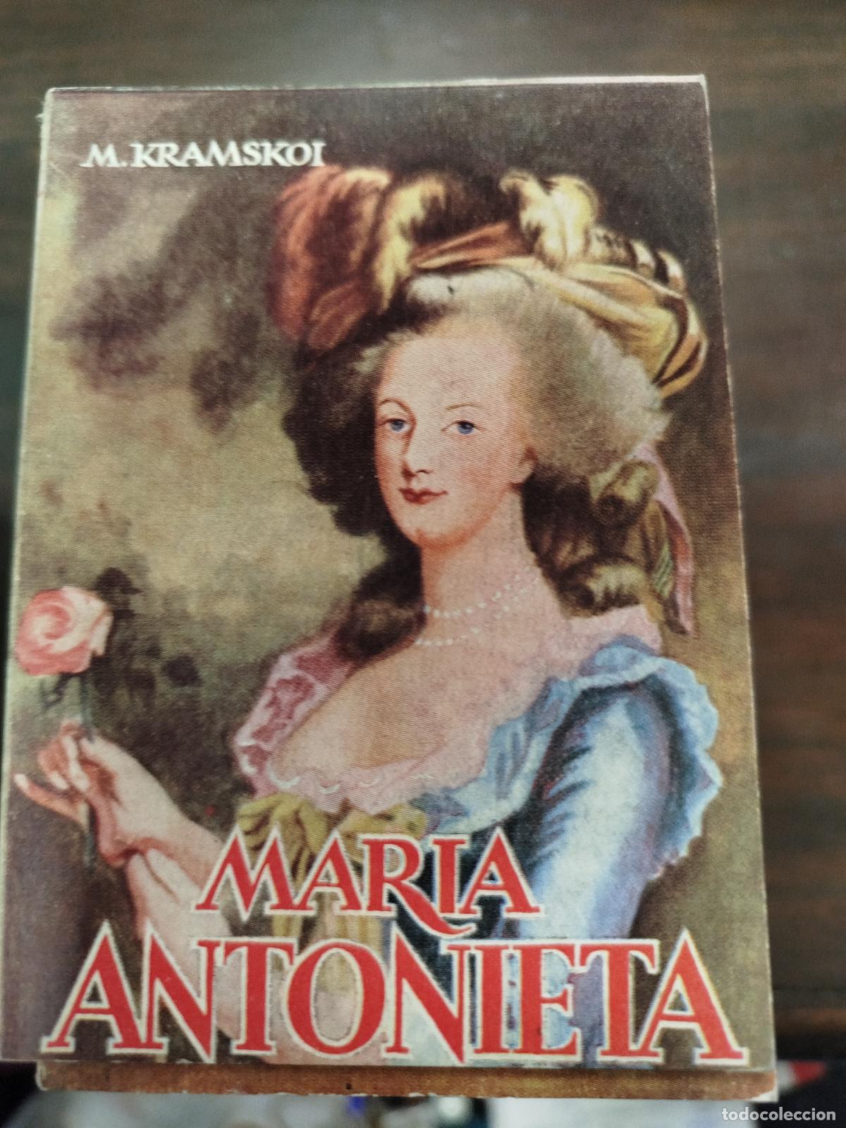 Libros antiguos: MARIA ANTONIETA - M. KRAMSKOI (Pulga) - Foto 1