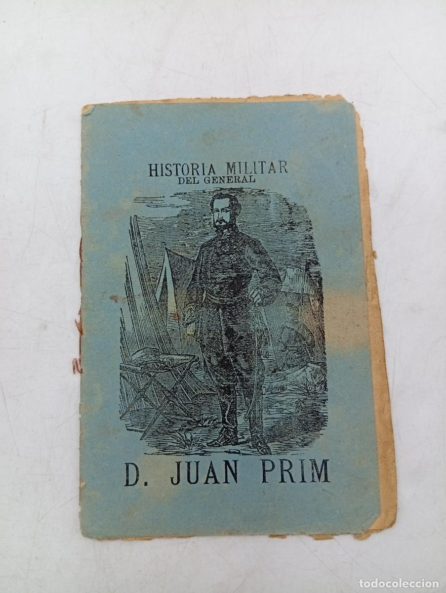 Livros antigos: HISTORIA MILITAR GENERAL. D. JUAN PRIMO, MARQUES DE LOS CASTILLEJOS. 1887. PAGS: 16.
