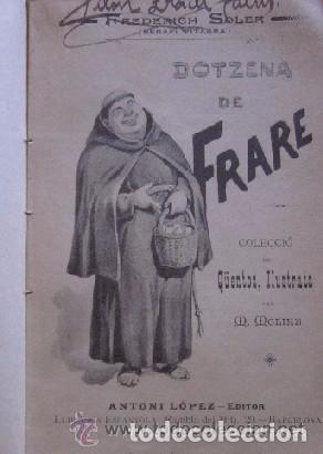 Libros antiguos: DOTZENA DE FRARE - FREDERICH SOLER - 1896 - Foto 2