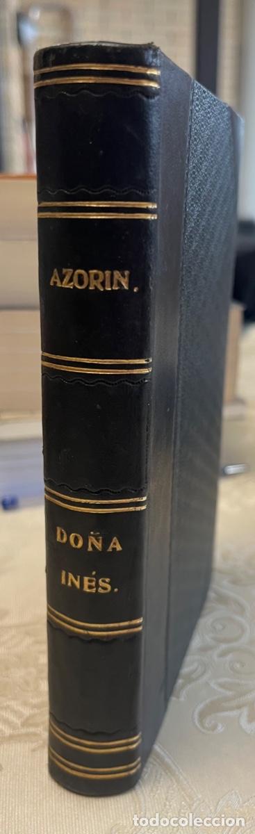 Libros antiguos: Azorin.- Do&ntilde;a In&eacute;s ( Segunda edici&oacute;n) - Foto 1