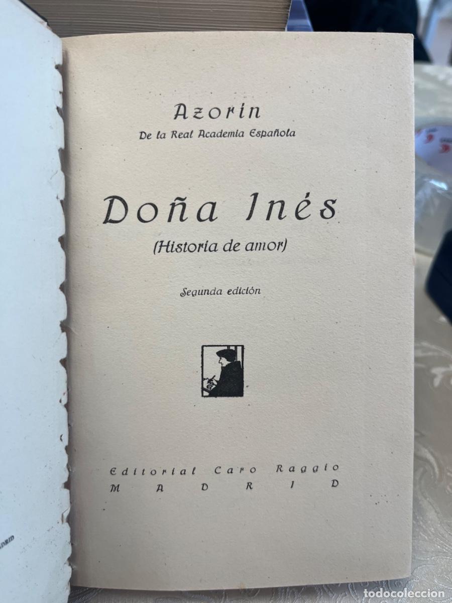 Libros antiguos: Azorin.- Do&ntilde;a In&eacute;s ( Segunda edici&oacute;n) - Foto 2