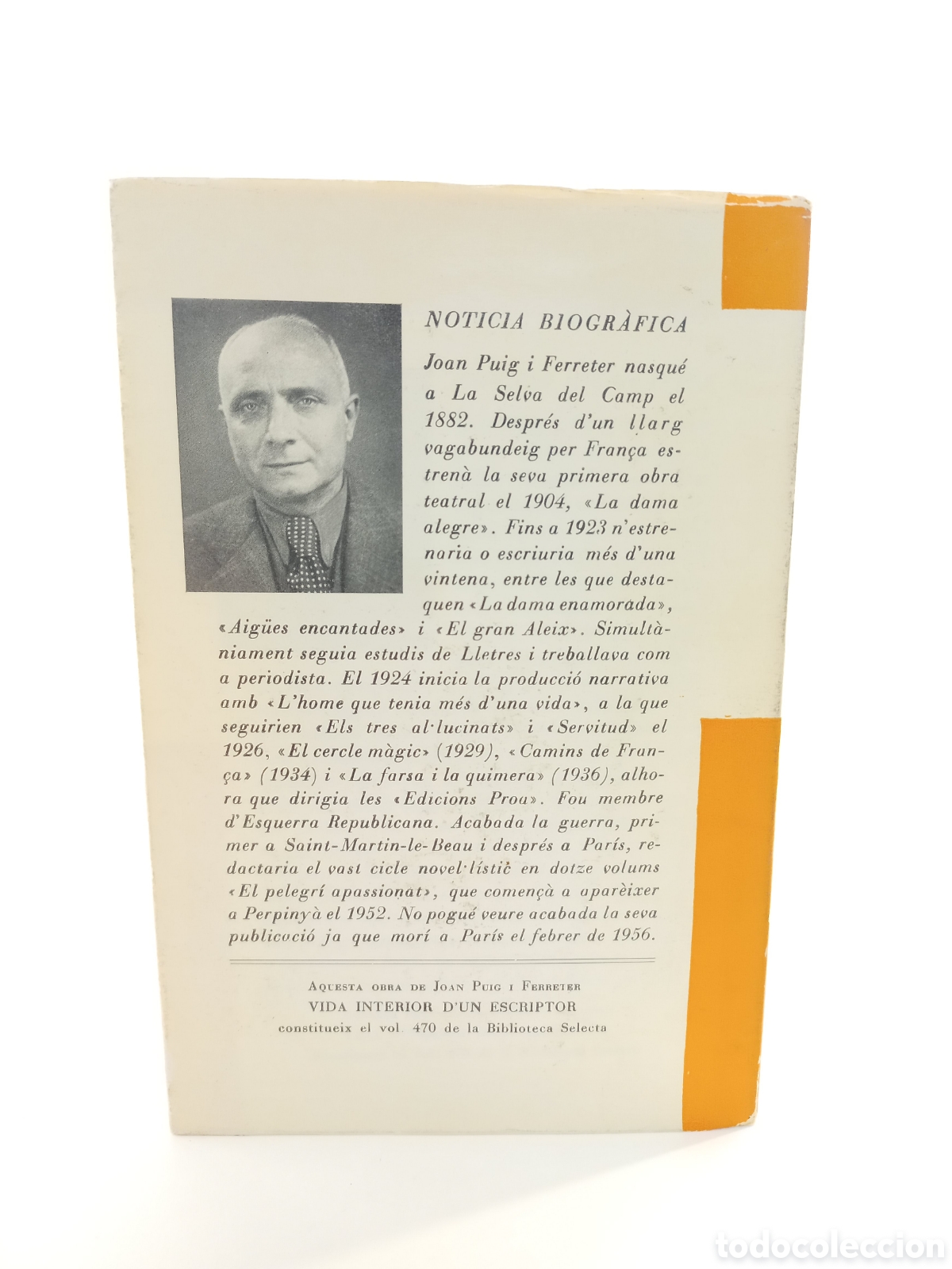 Libros antiguos: Vida interior dun escriptor. Joan Puig i Ferreter. Selecta, 1973. Catal&aacute;n. - Foto 2