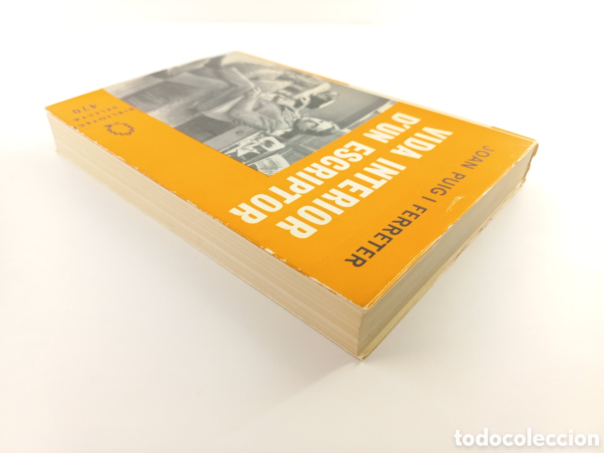 Libros antiguos: Vida interior dun escriptor. Joan Puig i Ferreter. Selecta, 1973. Catal&aacute;n. - Foto 3