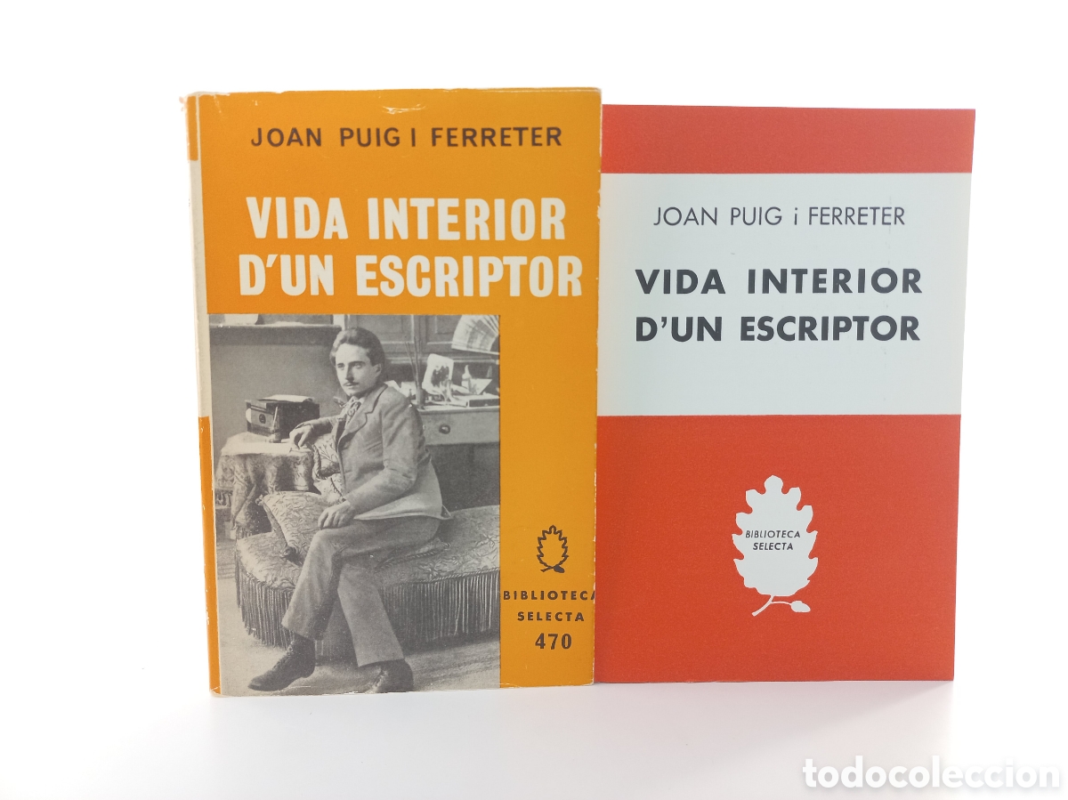 Libros antiguos: Vida interior dun escriptor. Joan Puig i Ferreter. Selecta, 1973. Catal&aacute;n. - Foto 1