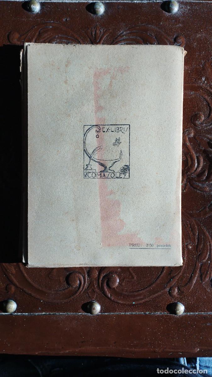 Libros antiguos: LA NOIA LLIURE, VICEN&Ccedil; COMA I SOLEY, BARCELONA, 1925 - Foto 2