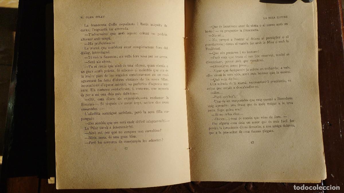 Libros antiguos: LA NOIA LLIURE, VICEN&Ccedil; COMA I SOLEY, BARCELONA, 1925 - Foto 7