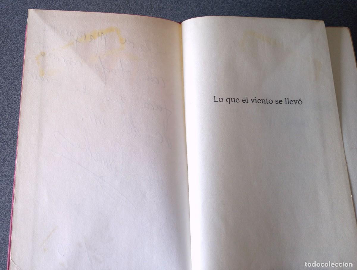 Libros antiguos: Lo Que El Viento Se Llev&oacute; Margaret Mitchell - Foto 4
