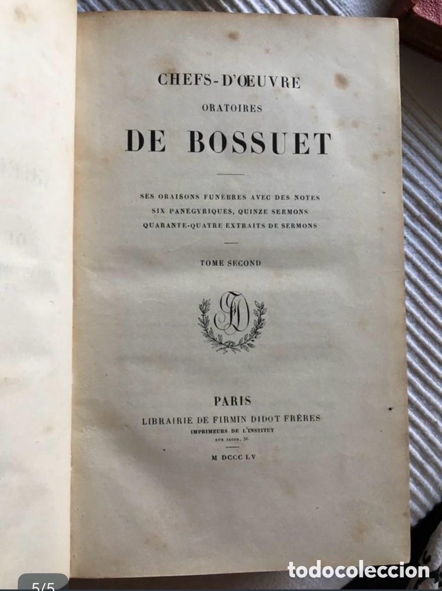 Libros antiguos: Chefs-doeuvre oratoires de Bossuet. 1859 - Foto 5