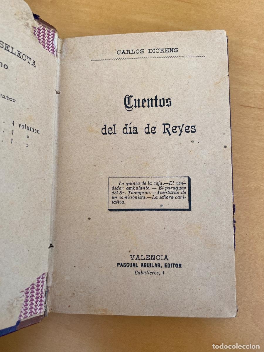 Libros antiguos: CUENTOS DEL DIA DE REYES CARLOS DICKENS BIBLIOTECA SELECTA XLI - Foto 1