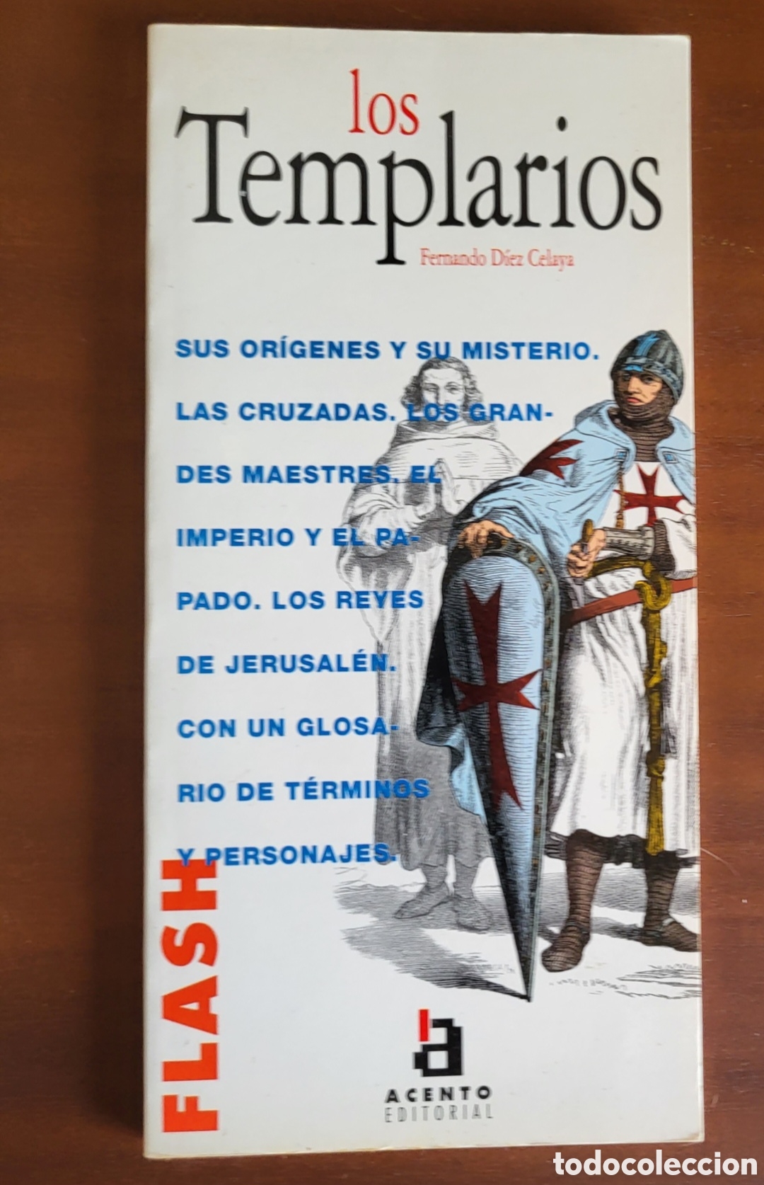 Libros antiguos: LOS TEMPLARIOS/Fernando Diez Celaya - Foto 1