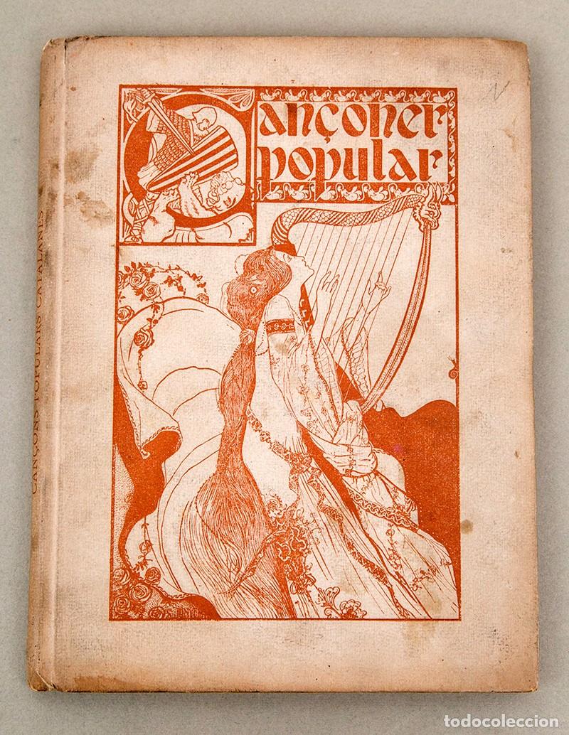 Libros antiguos: CAN&Ccedil;ONER POPULAR - 1901 - CAPMANY - EDICION ORIGINAL ILUSTRADA - Foto 1