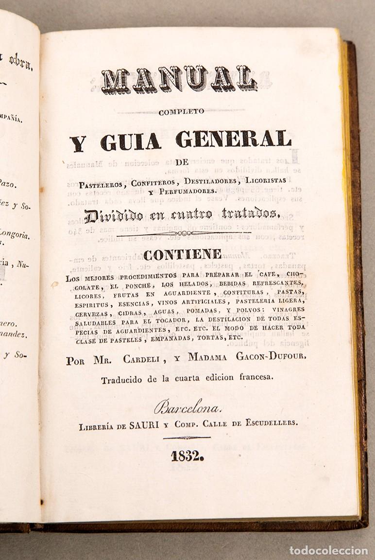 Libros antiguos: MANUAL DE REPOSTEROS - 1832 - CARDELI Y GACON-DUFOUR - Foto 1