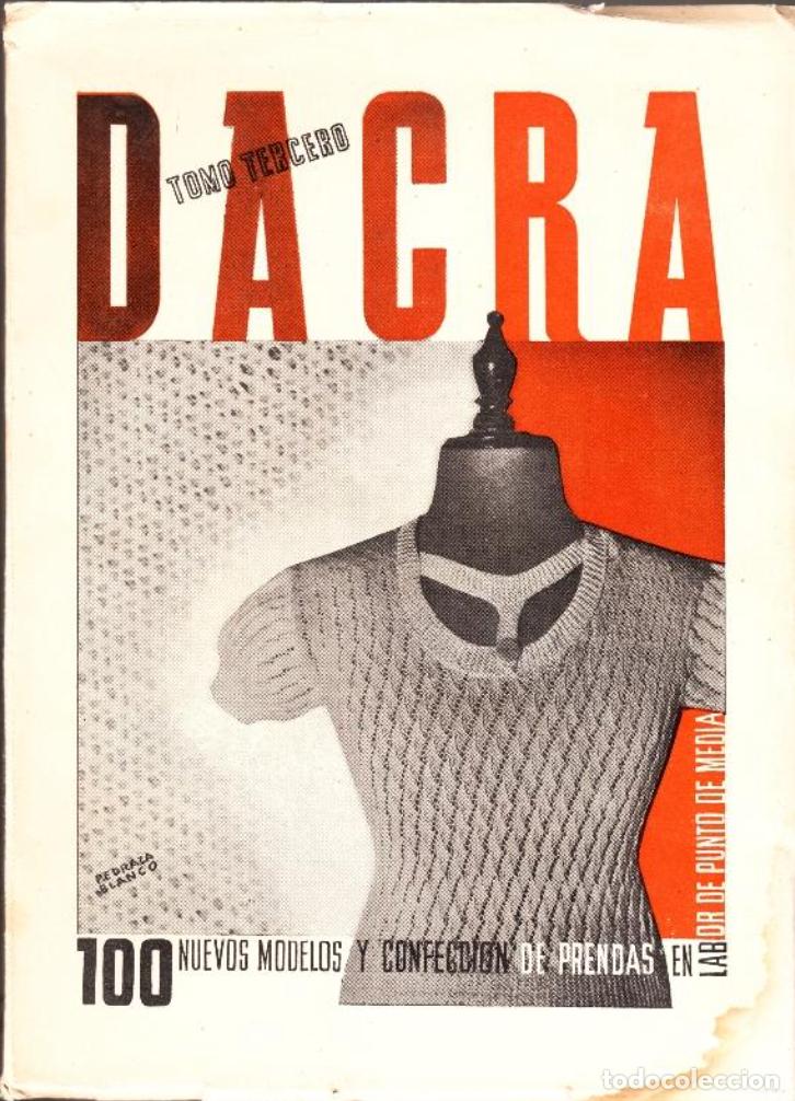 Libros antiguos: DACRA. Labores. tomo 3&ordm;. (1934). - Foto 2