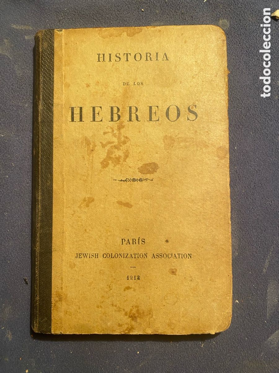 Libros antiguos: - HISTORIA DE LOS HEBREOS - (PARIS, 1912) - Foto 1