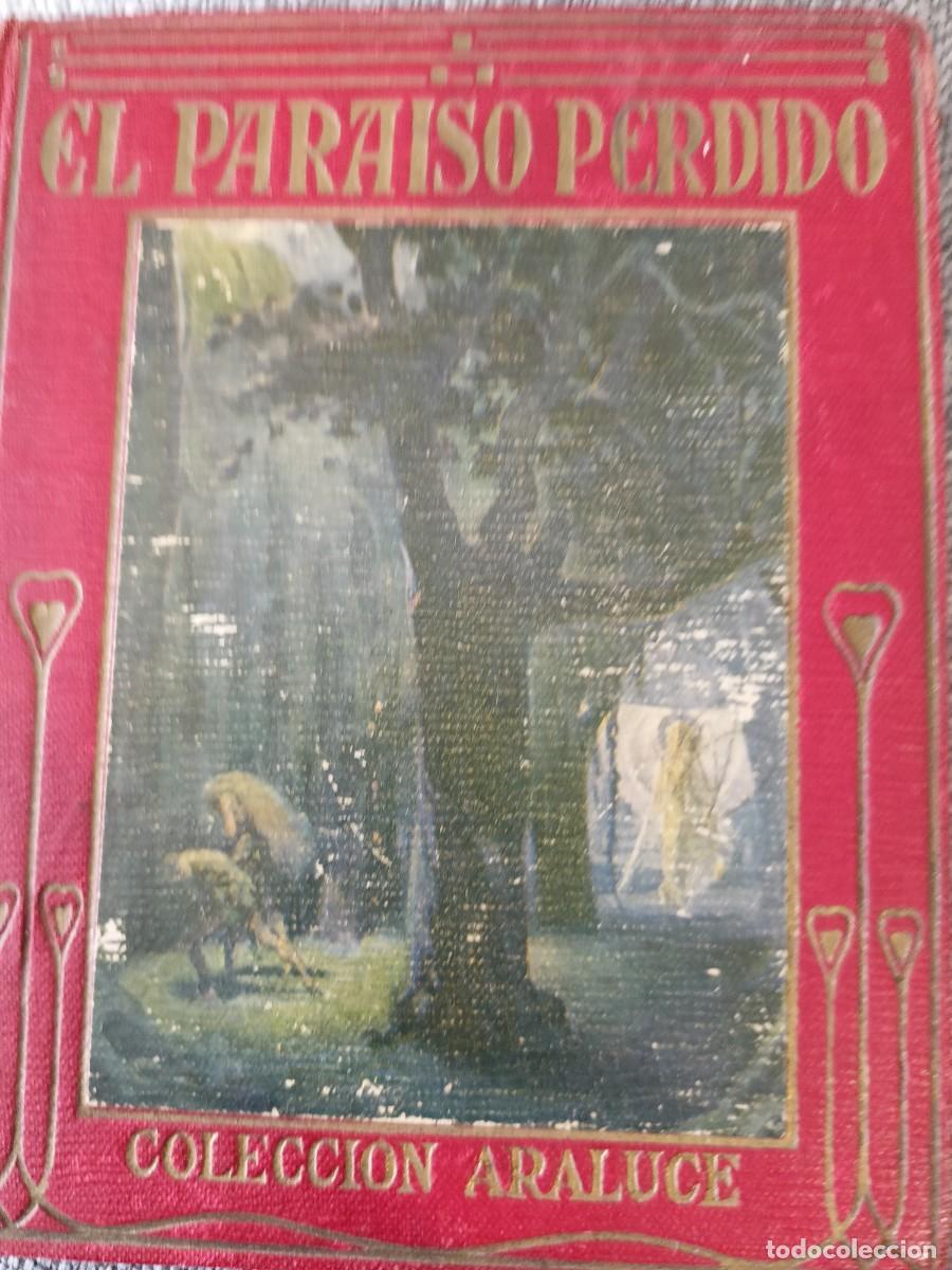 Libros antiguos: EL PARA&Iacute;SO PERDIDO. Colecci&oacute;n Araluce - Foto 1