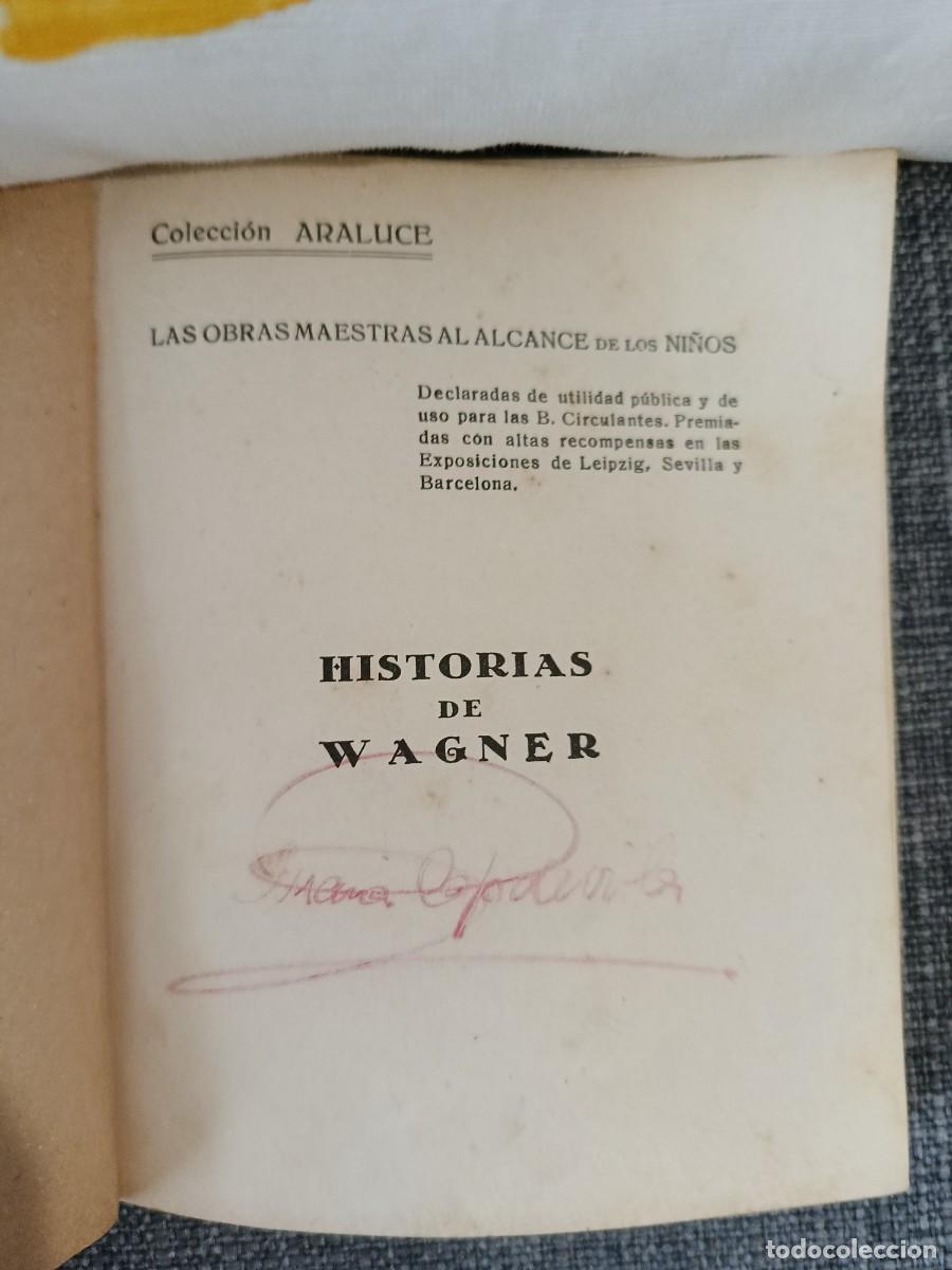 Libros antiguos: HISTORIA DE WAGNER. Col Araluce - Foto 4