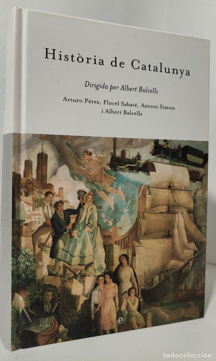 Libros antiguos: HIST&Ograve;RIA DE CATALUNYA - DIRIGIDA PER ALBERT BALCELLS - Foto 1